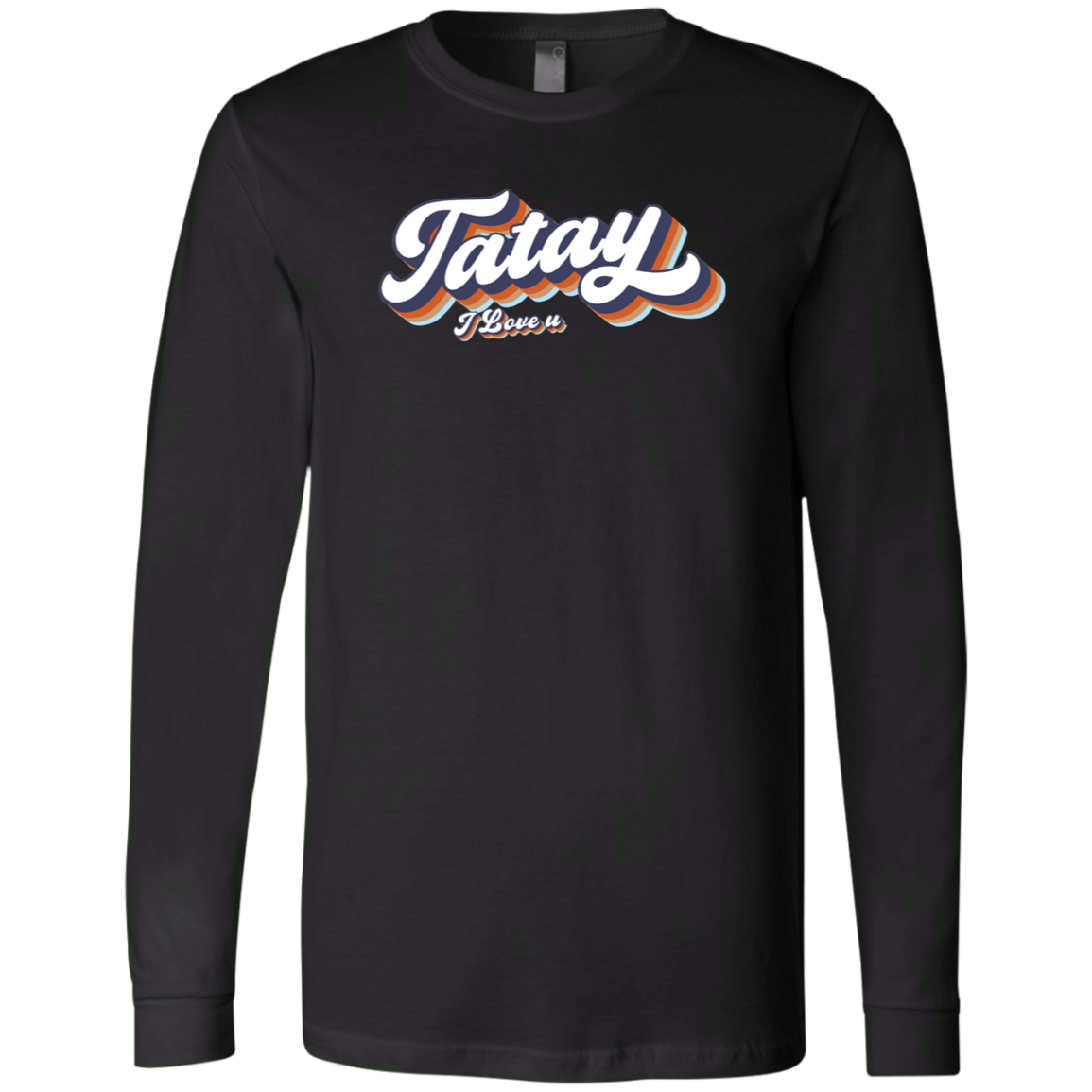 Tatay I Love U Mens Jersey Long Sleeve T-Shirt