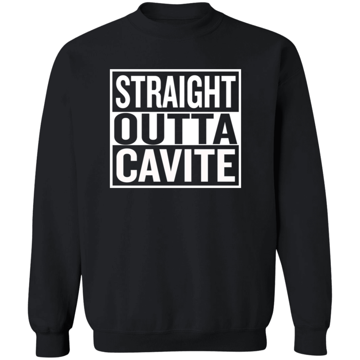 Straight Outta Cavite Unisex Crewneck Pullover Sweatshirt