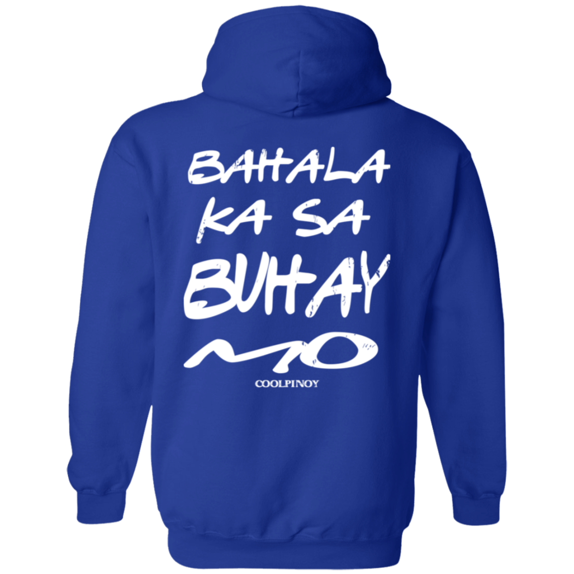 Bahala Ka Sa Buhay Mo Friends Unisex Pullover Hoodie