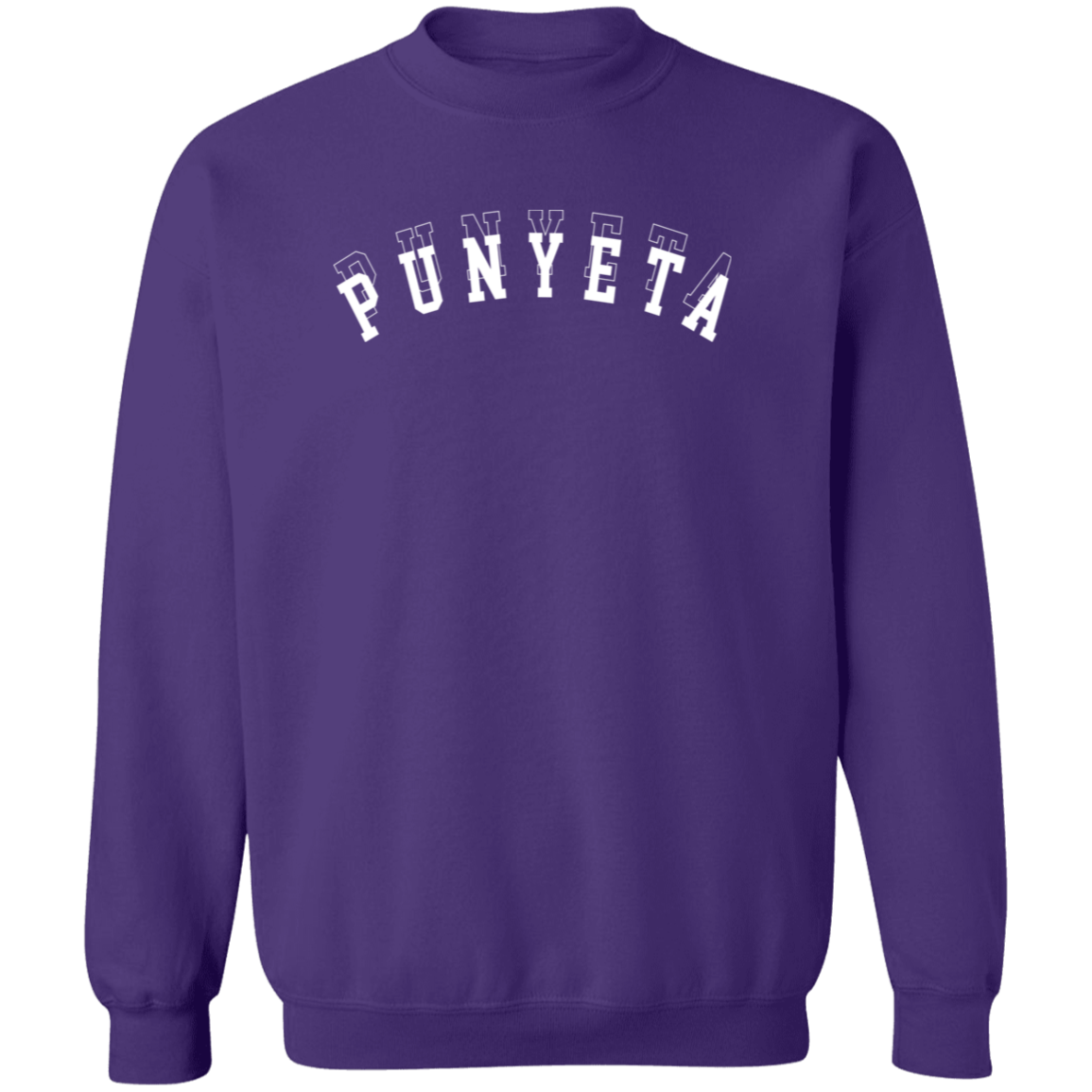 Punyeta Unisex Crewneck Pullover Sweatshirt