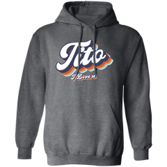 Tito I Love U Unisex Pullover Hoodie