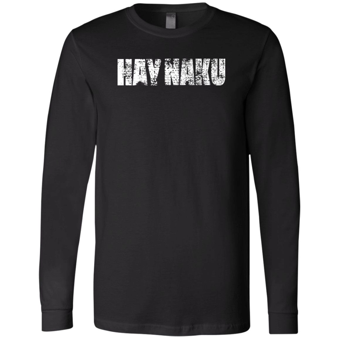 Hay Naku Distressed Unisex Jersey Long Sleeve T-Shirt