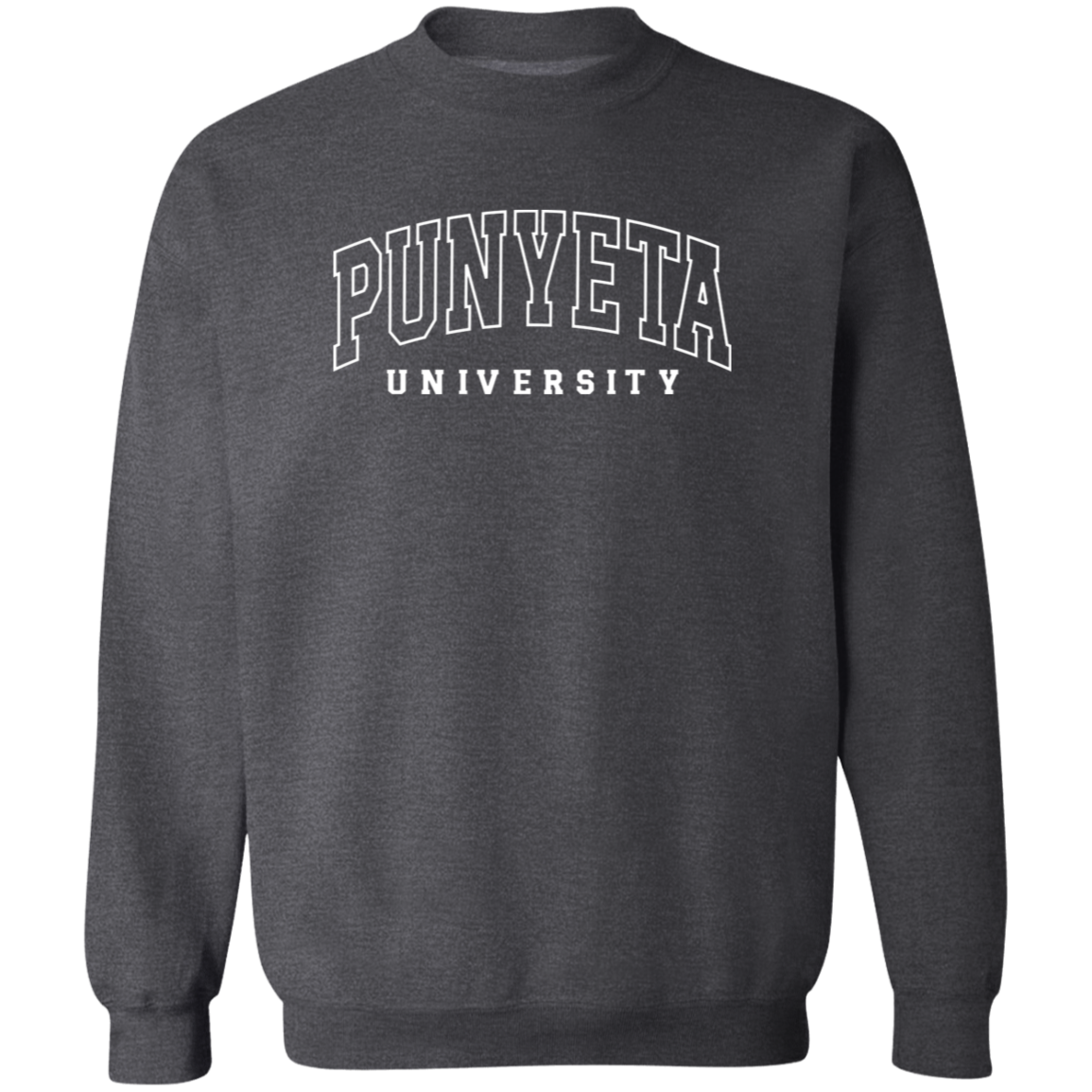 Punyeta University Unisex Crewneck Pullover Sweatshirt