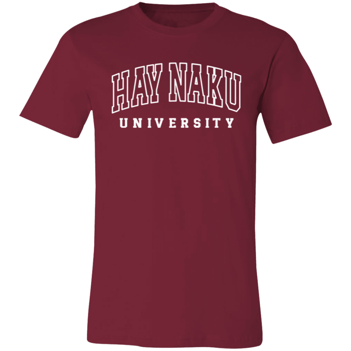 Hay Naku University Law Unisex Jersey T-Shirt