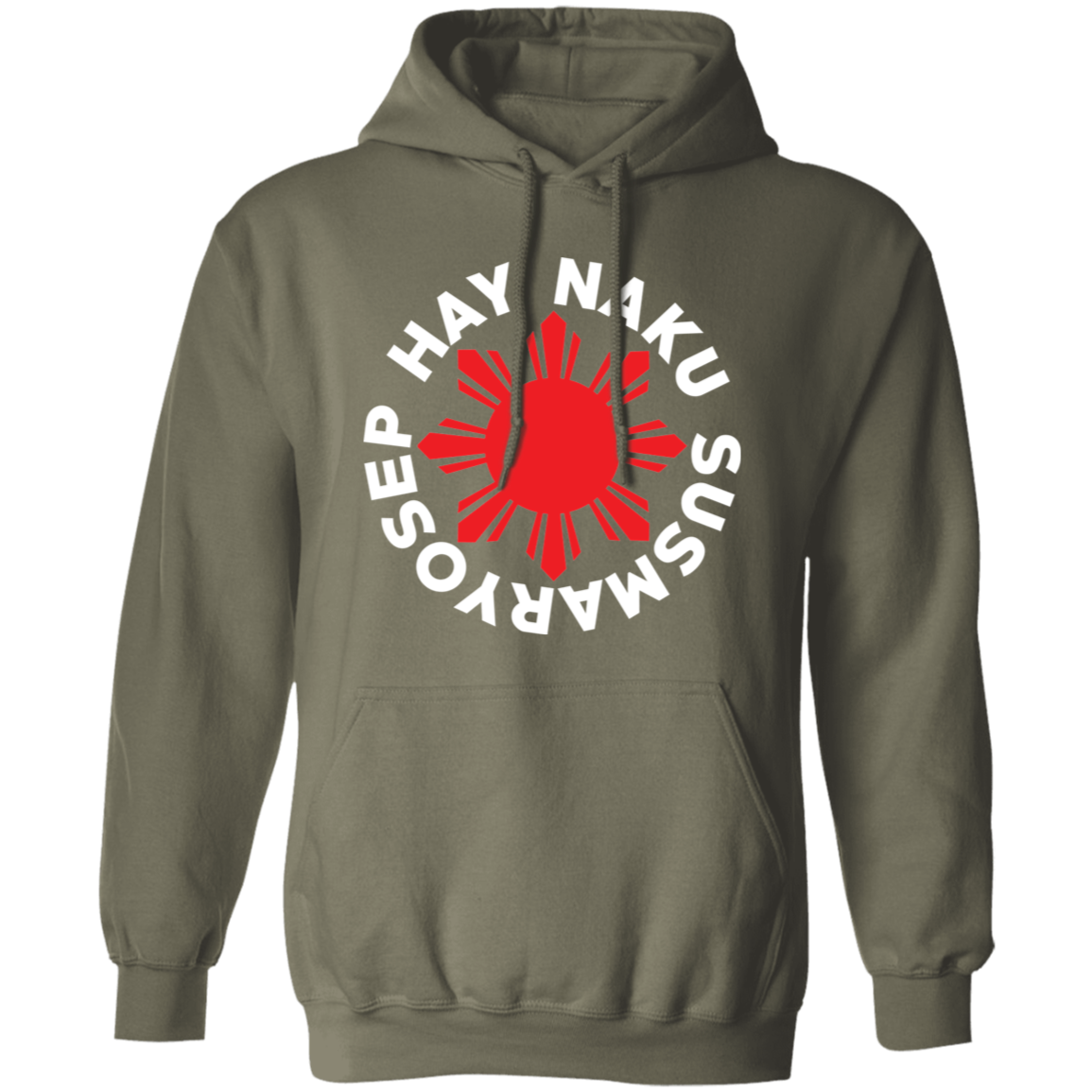 Hay Naku Susmaryosep Red Sun Unisex Pullover Hoodie