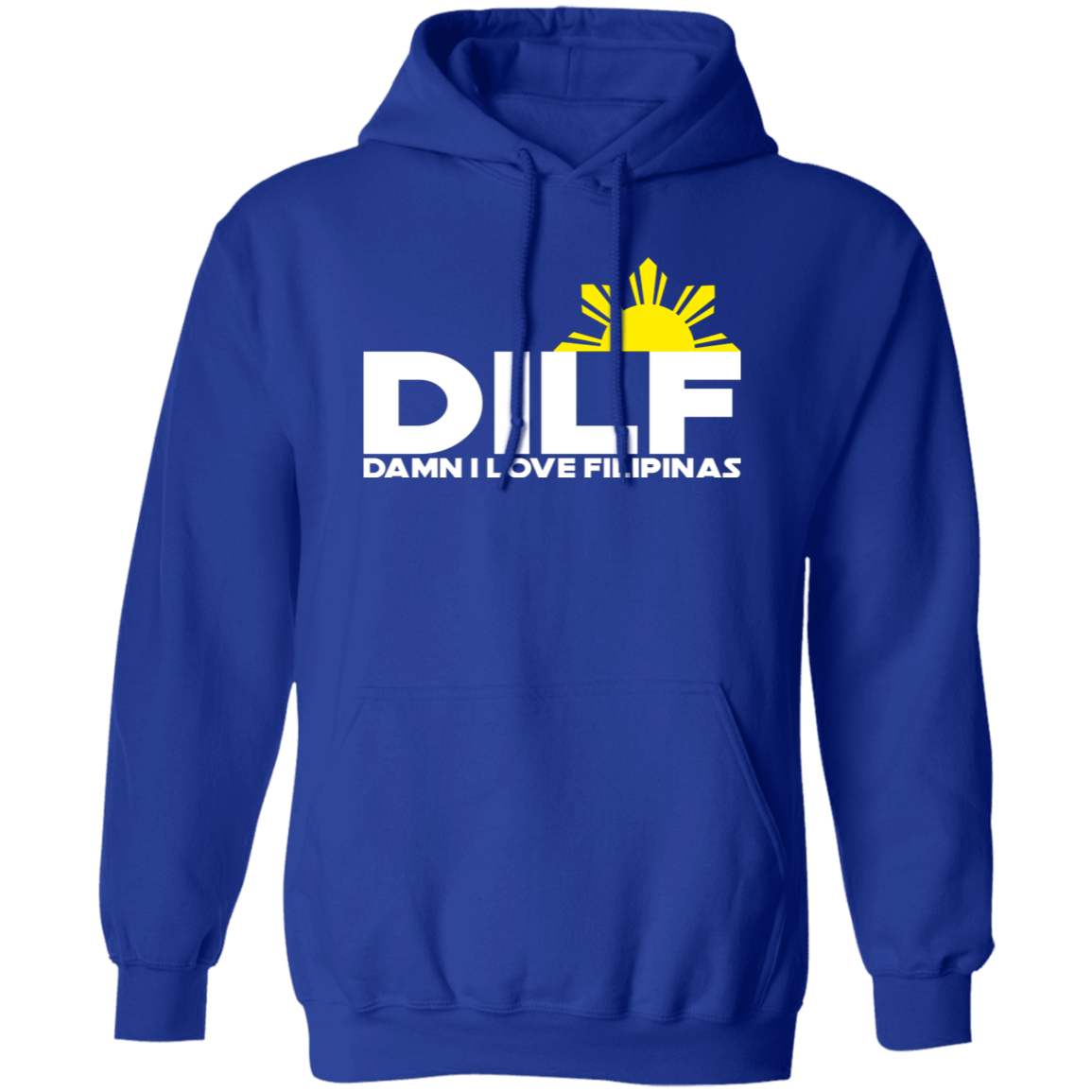 DILF Damn I Love Filipinas Unisex Pullover Hoodie