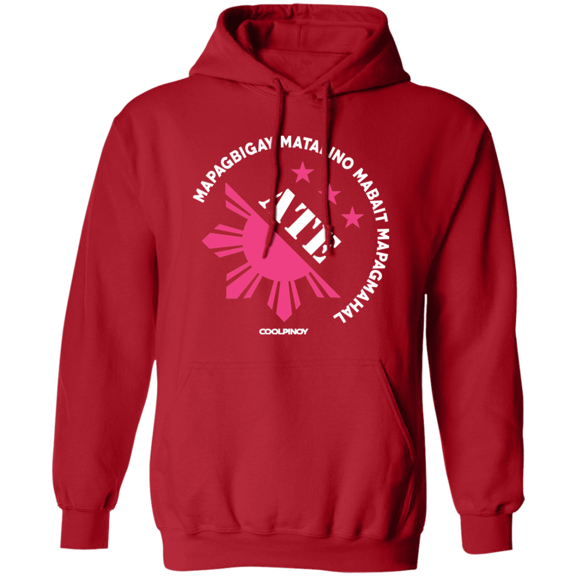 Matalino Mapagmahal Ate Unisex Pullover Hoodie