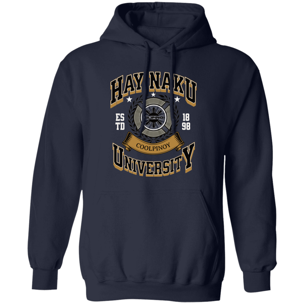 Hay Naku University Unisex Pullover Hoodie