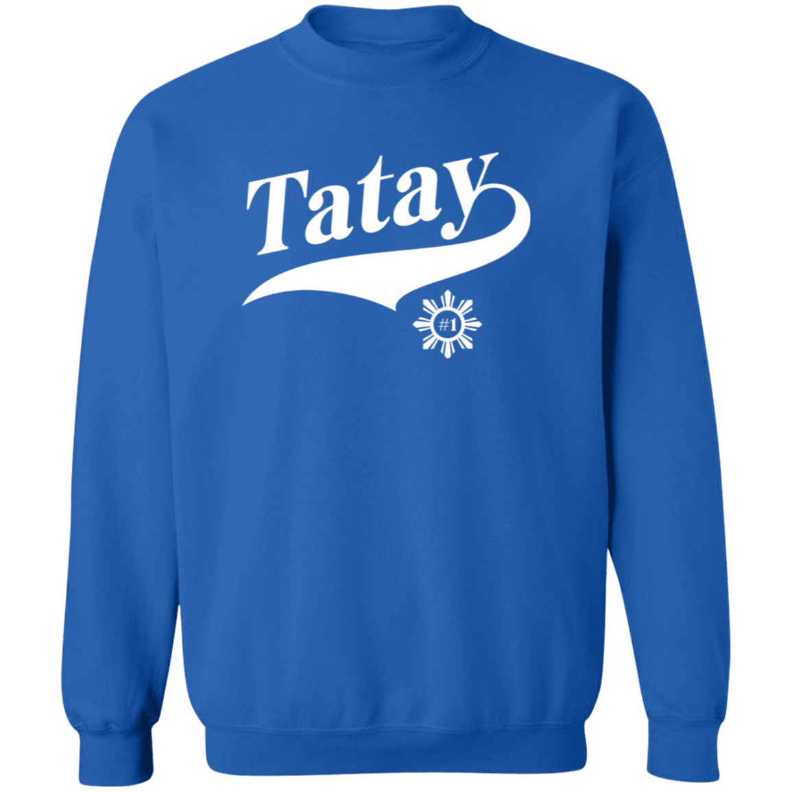 Number One Tatay Unisex Crewneck Pullover Sweatshirt