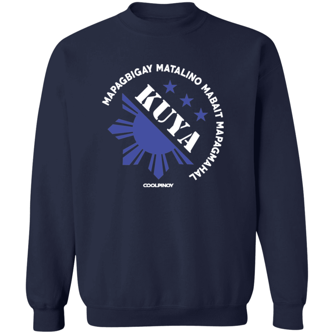 Matalino Mapagmahal Kuya Unisex Crewneck Pullover Sweatshirt