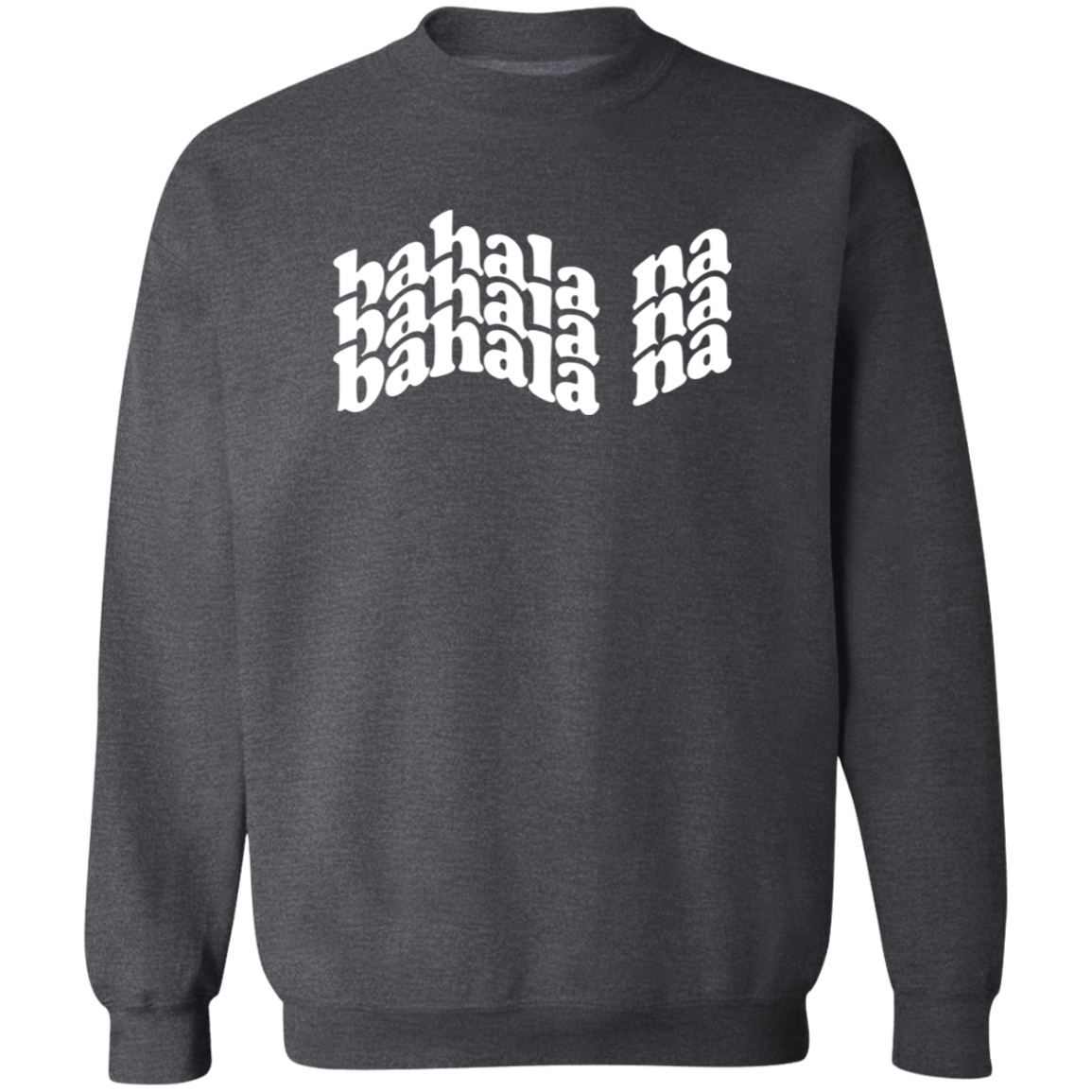 Bahala Na Floating Unisex Crewneck Pullover Sweatshirt