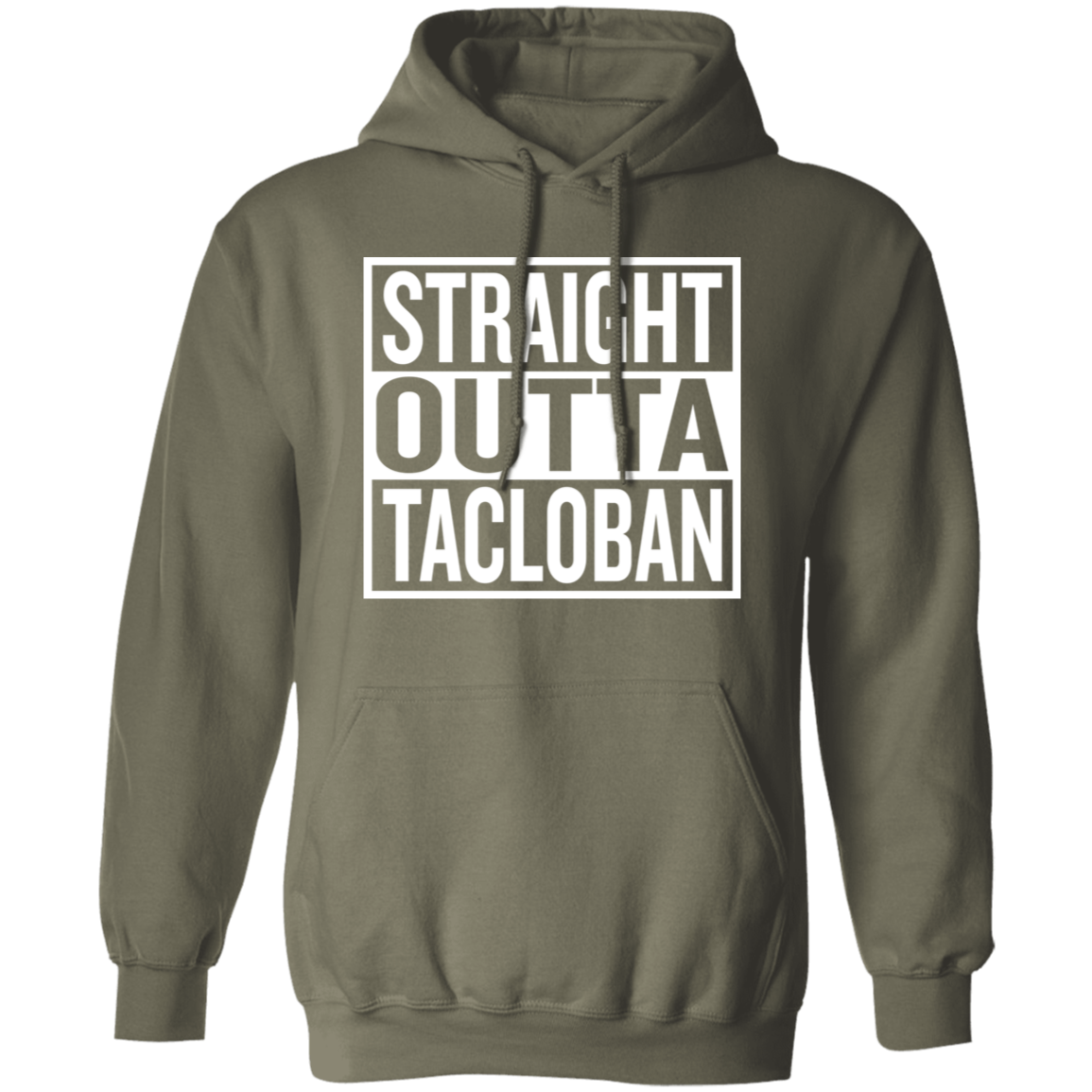 Straight Outta Tacloban Unisex Pullover Hoodie