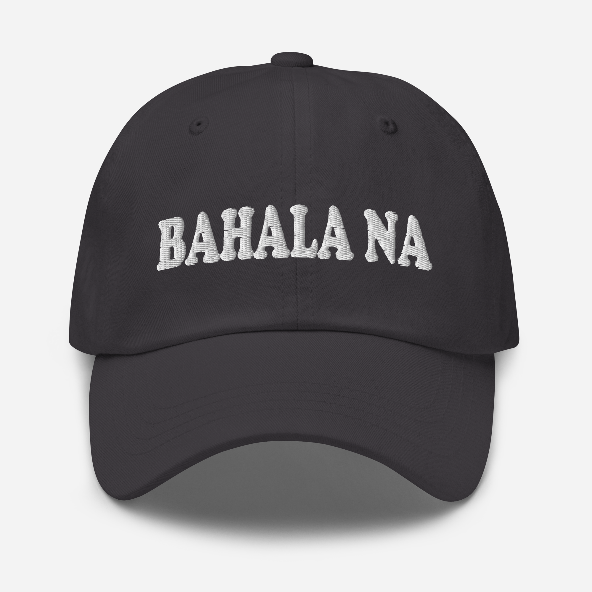 Bahala Na Dad hat